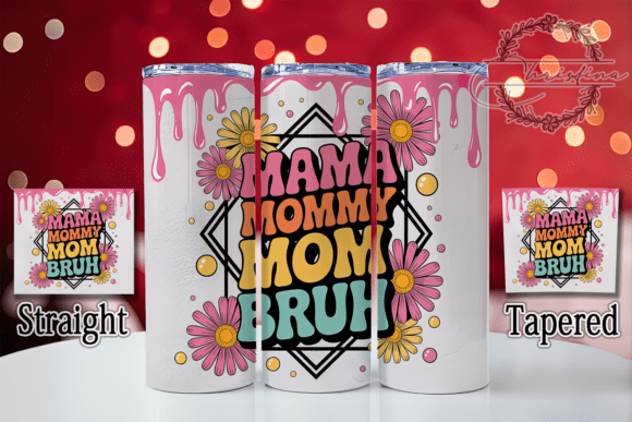 3D Funny Mom Life Tumbler Wrap